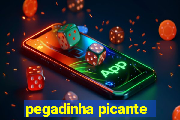 pegadinha picante